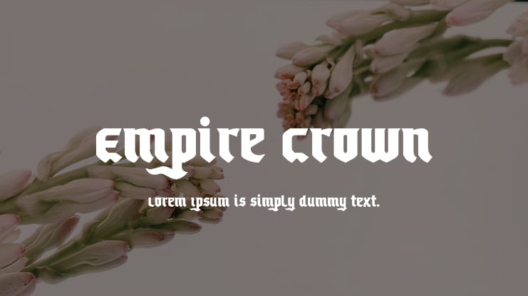 Empire Crown Font Family