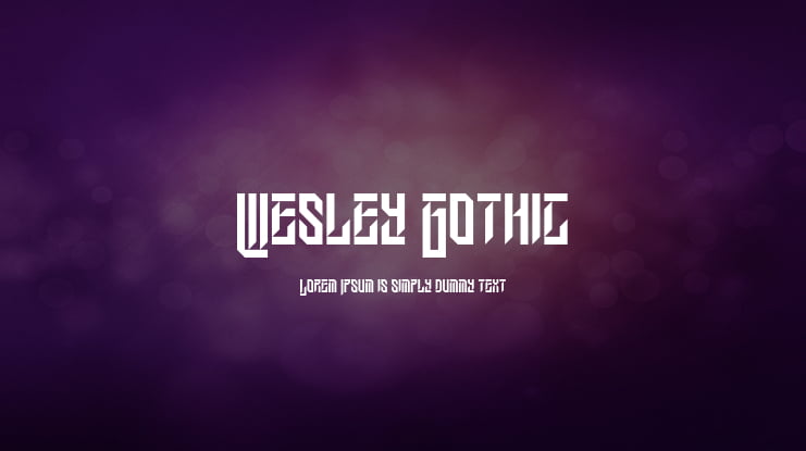 Wesley Gothic Font