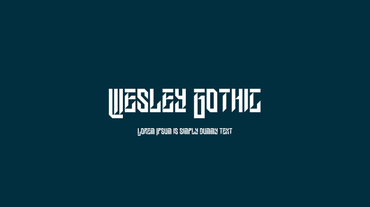 Wesley Gothic Font