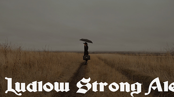Ludlow Strong Ale Font