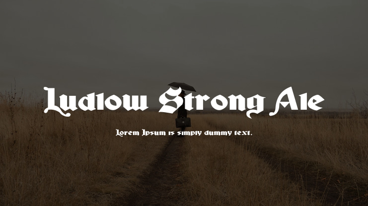 Ludlow Strong Ale Font