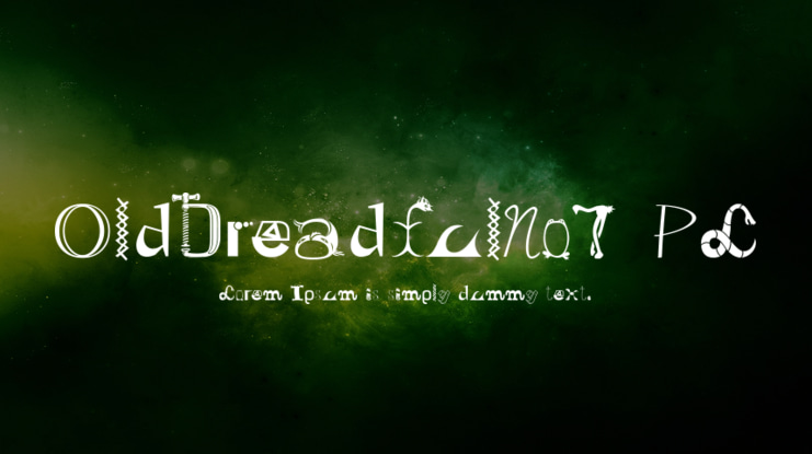 OldDreadfulNo7 PL Font