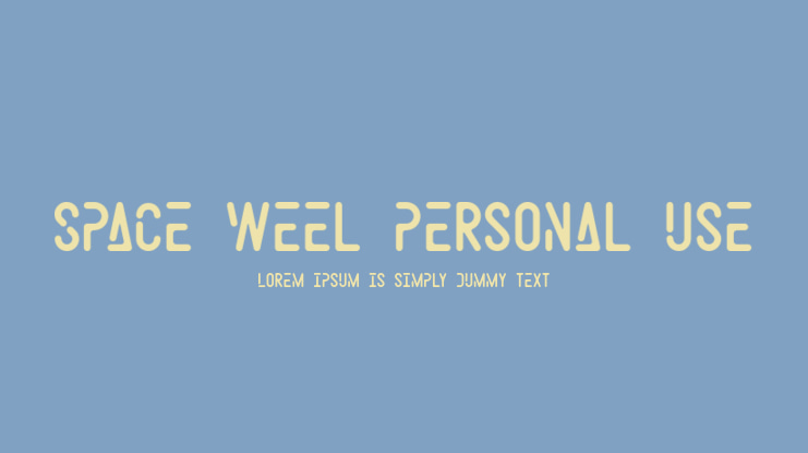 Space Weel Personal Use Font