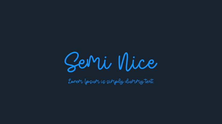 Semi Nice Font : Download Free for Desktop & Webfont