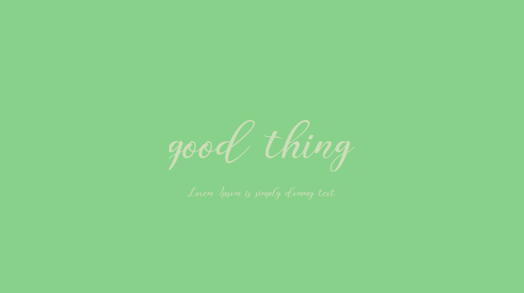 good thing Font