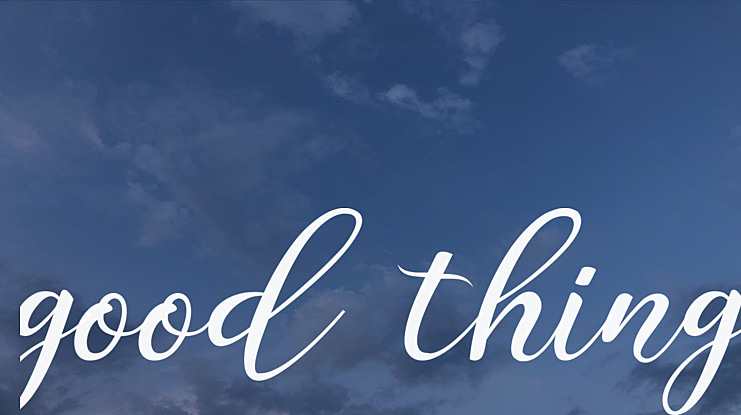 good thing Font