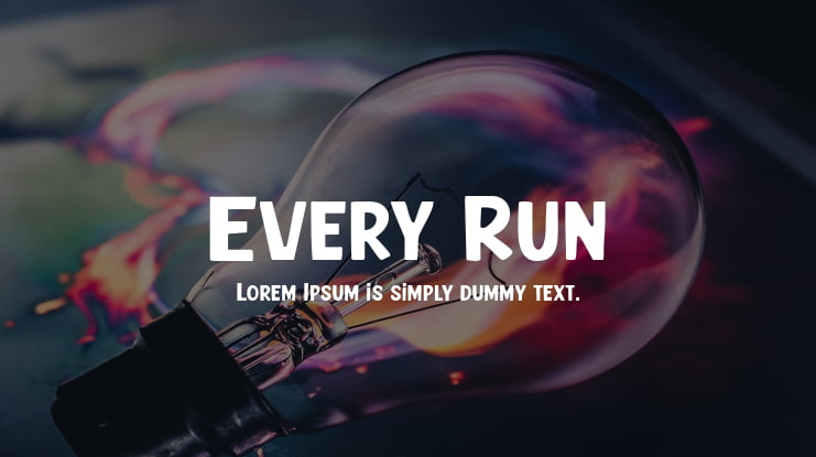 Every Run Font