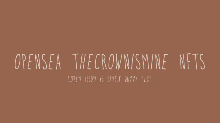 Opensea Thecrownismine Nfts Font