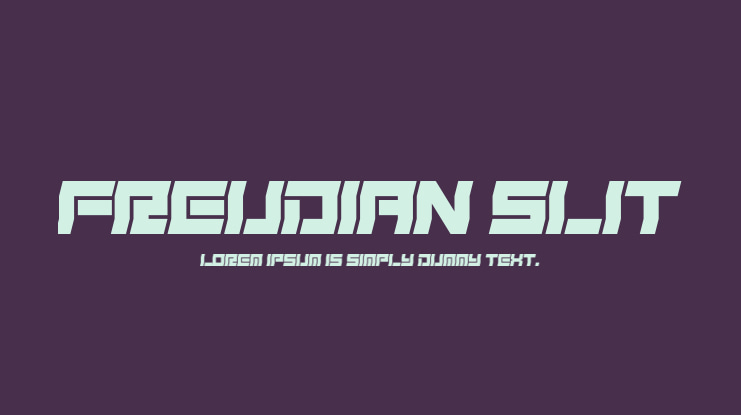 Freudian Slit Font