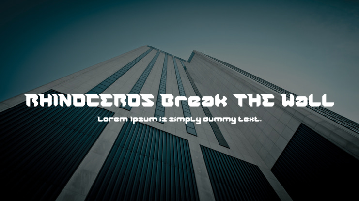 RHINOCEROS Break THE Wall Font Family