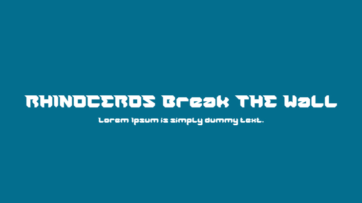 RHINOCEROS Break THE Wall Font Family