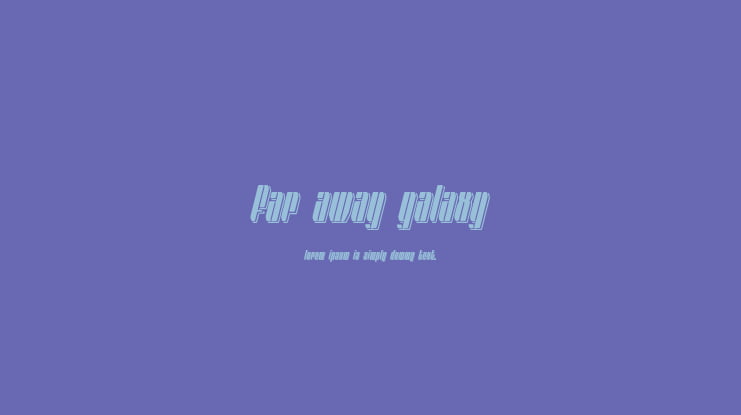 Far away galaxy Font