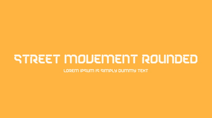 Street Movement Rounded Font