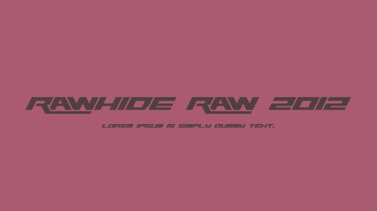 Rawhide Raw 2012 Font