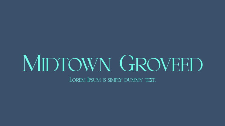 Midtown Groveed Font