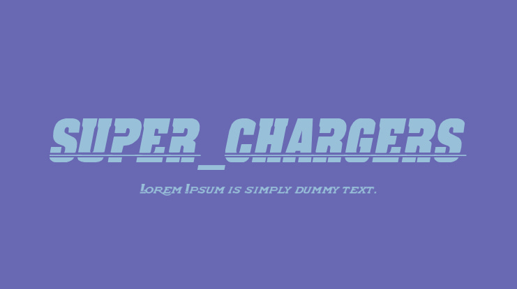 SUPER_CHARGERS Font