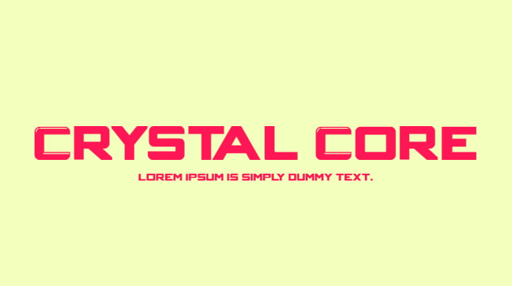 Crystal Core Font Family