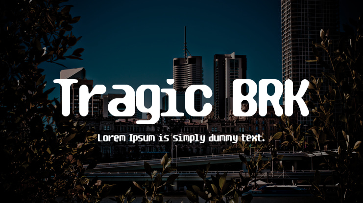 Tragic BRK Font