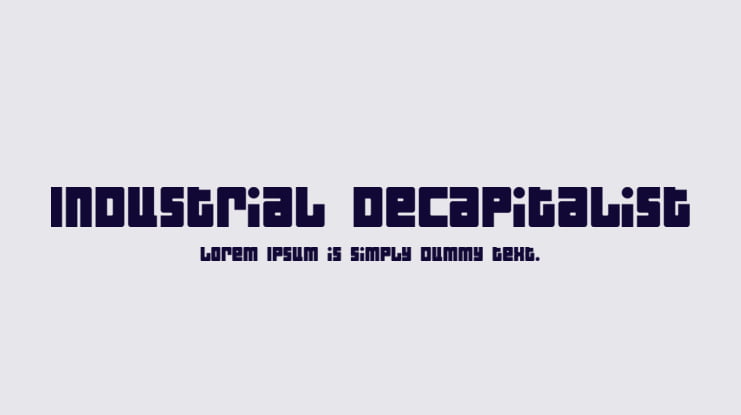Industrial Decapitalist Font Family