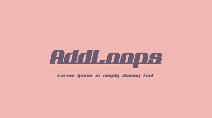 AddLoops Font Family