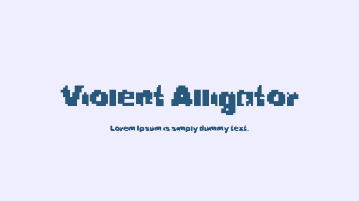 Violent Alligator Font
