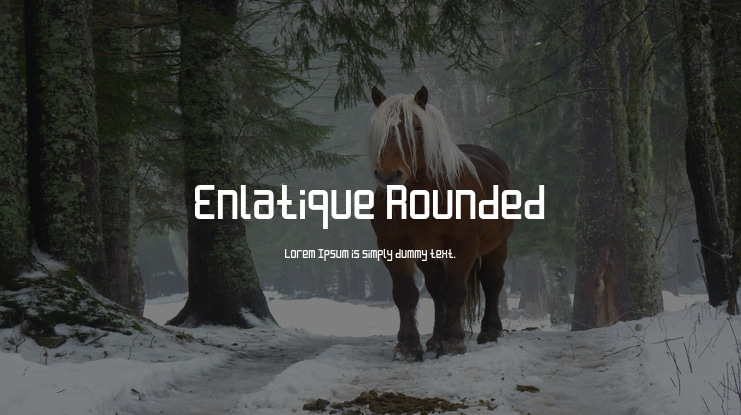 Enlatique Rounded Font