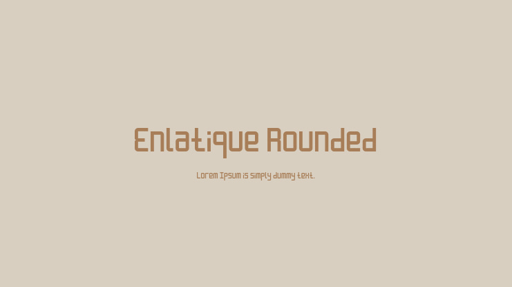 Enlatique Rounded Font