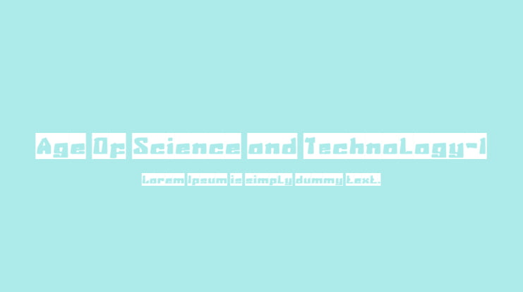 Age Of Science and Technology-I Font Family