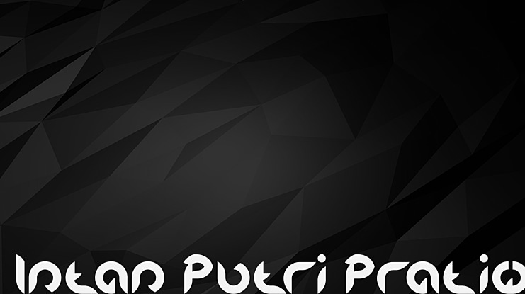 Intan Putri Pratiwi Font Family