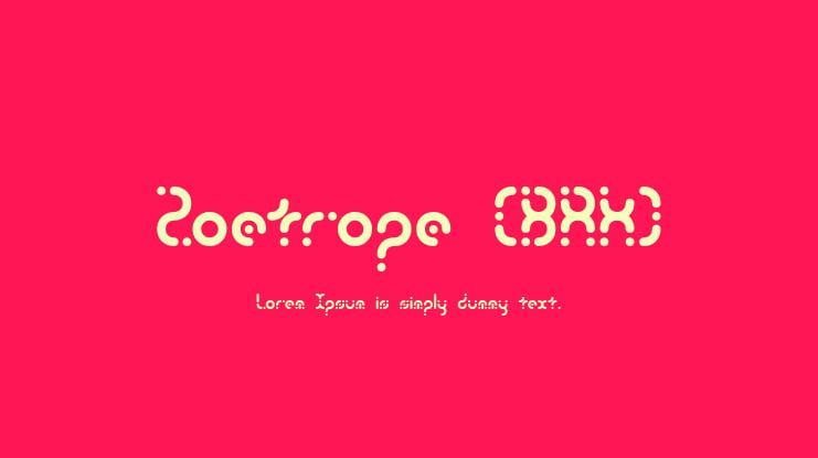 Zoetrope (BRK) Font