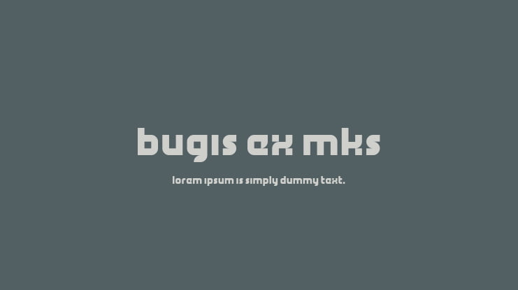 bugis ex mks Font