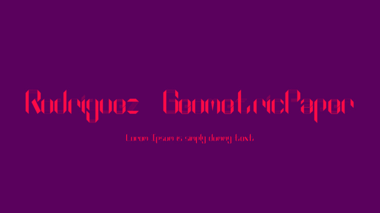 Rodriguez_GeometricPaper Font