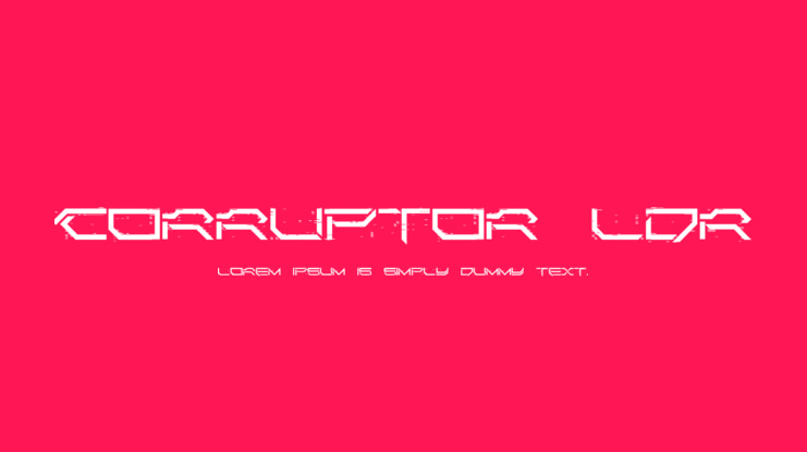 Corruptor LDR Font