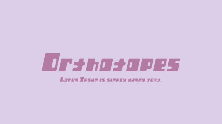 Orthotopes Font Family