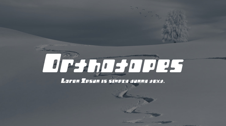 Orthotopes Font Family