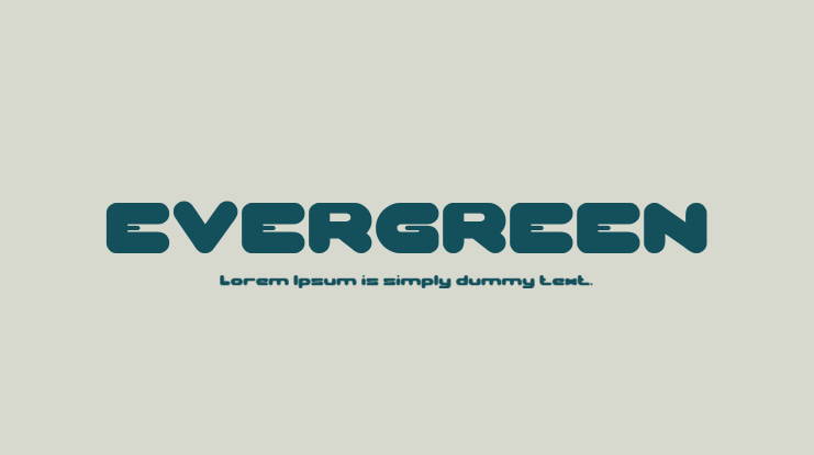 EVERGREEN Font