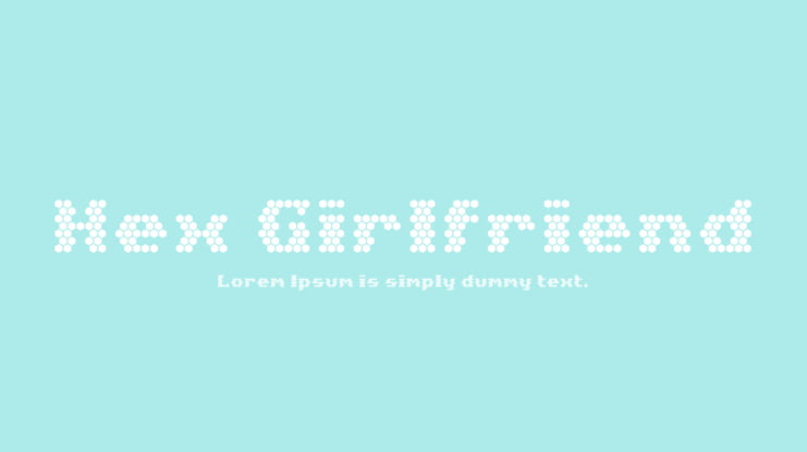 Hex Girlfriend Font