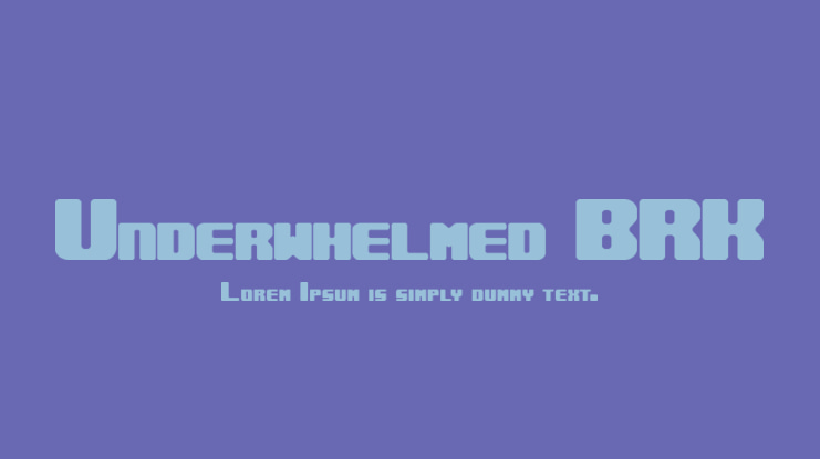 Underwhelmed BRK Font Family