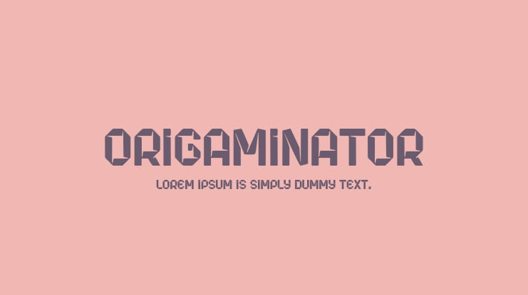 Origaminator Font