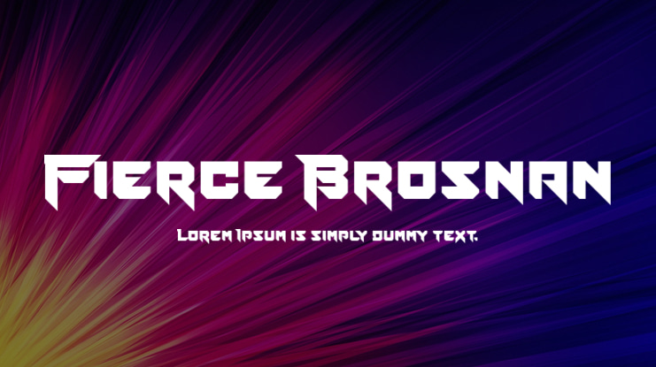 Fierce Brosnan Font