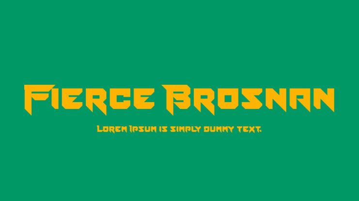 Fierce Brosnan Font