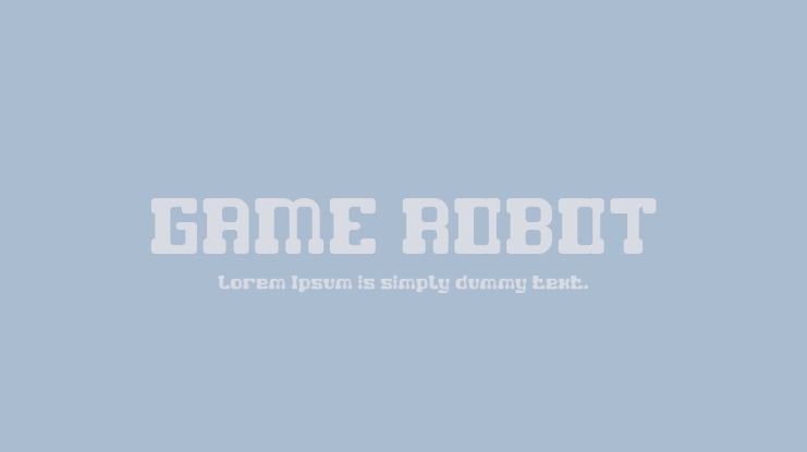 GAME ROBOT Font Family