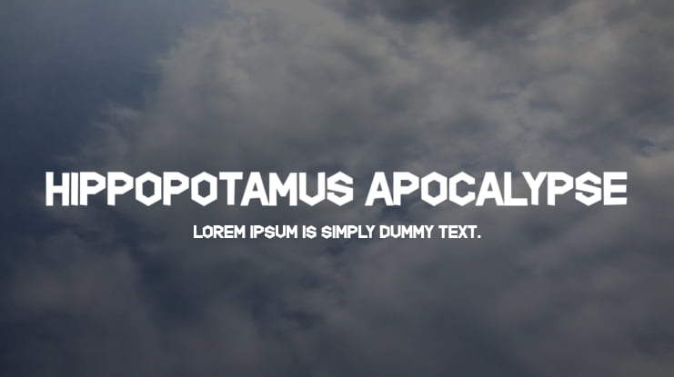 Hippopotamus Apocalypse Font