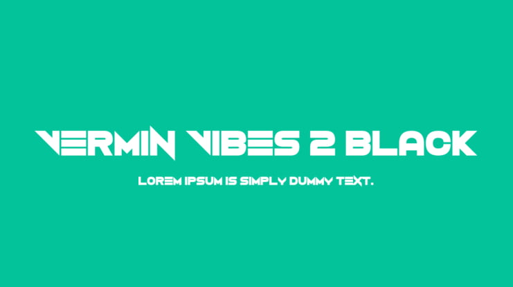 Vermin Vibes 2 Black Font
