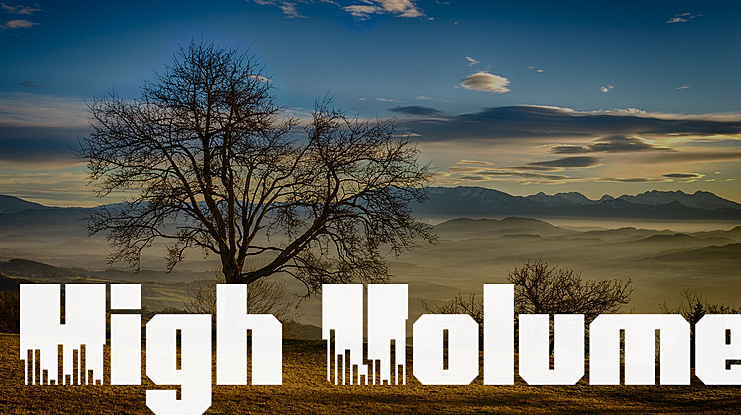 High Volume Font