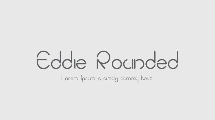 Eddie Rounded Font