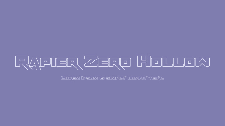 Rapier Zero Hollow Font Family
