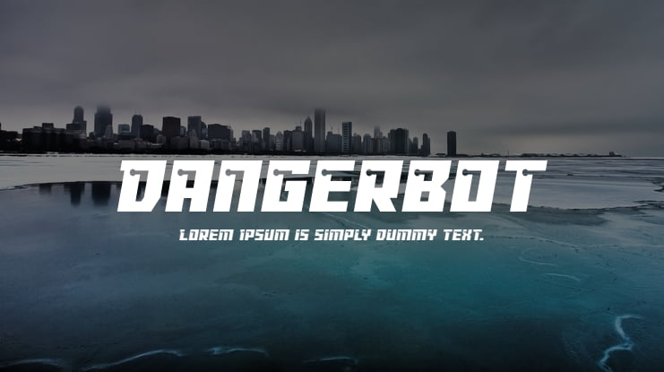 Dangerbot Font Family