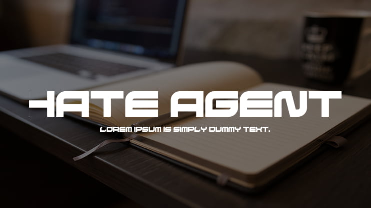 Hate Agent Font