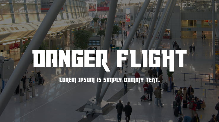 Danger Flight Font Family